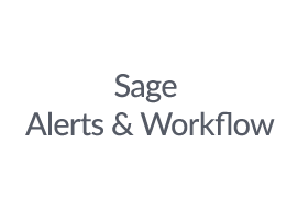 Sage Alerts & Workflow