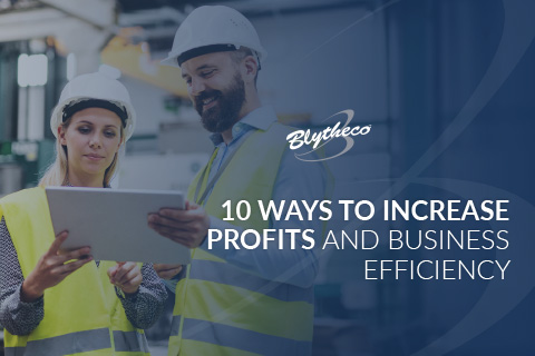 10 Ways to Increase Profits and Business Efficiency