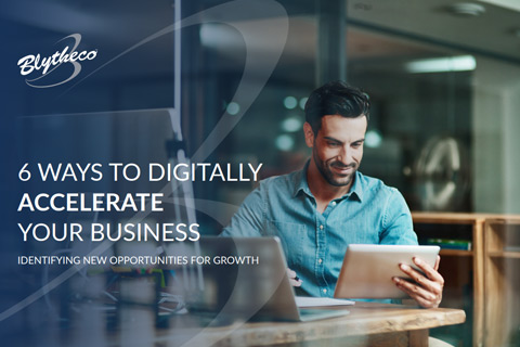 6 Ways to Digitally Accelerate Your Business